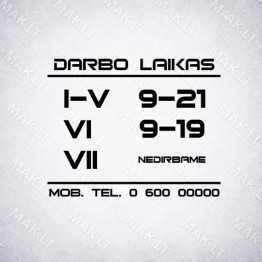 Darbo laiko lipdukas Nr. 25 Darbo laiko lipdukas Nr. 25